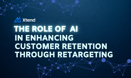 The Role of AI in Enhancing Customer Retention through Retargeting